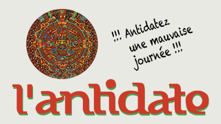 L’Antidate 2012 – Nouvel Antidote…